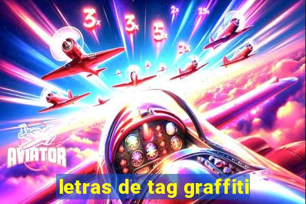 letras de tag graffiti